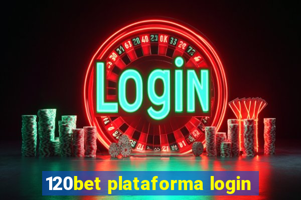 120bet plataforma login